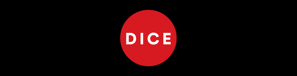 D.I.C.E.