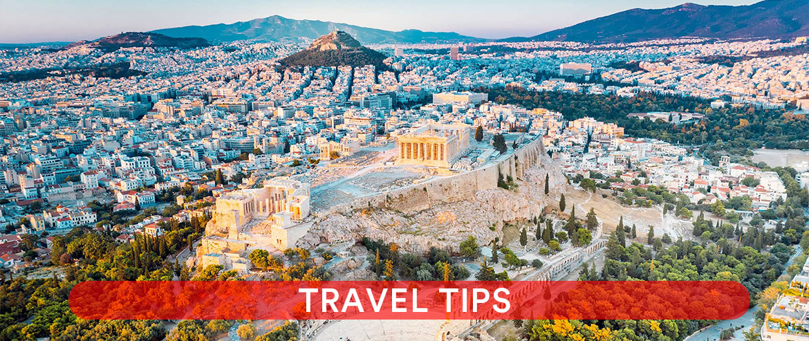 Travel Tips to Athens Travel Tips to Athens
